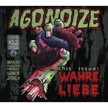 Zahraniční hudba CD Agonoize: Wahre Liebe 2012