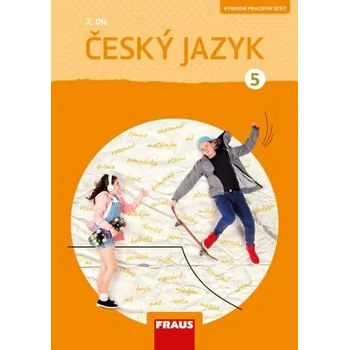 Český jazyk Český jazyk 5 2. díl - Gabriela Babušová, Petra Chlumská