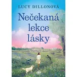 Nečekaná lekce lásky - Lucy Dillonová…