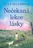 Nečekaná lekce lásky - Lucy Dillonová (2022, brožovaná), kniha