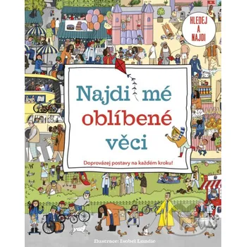 Najdi mé oblíbené věci: Doprovázej…