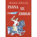 Panna ve zbroji - Mark Twain (1992, pevná)