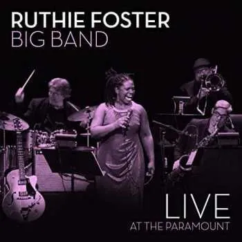 Zahraniční hudba CD Ruthie Foster: Live At The Paramount 2020