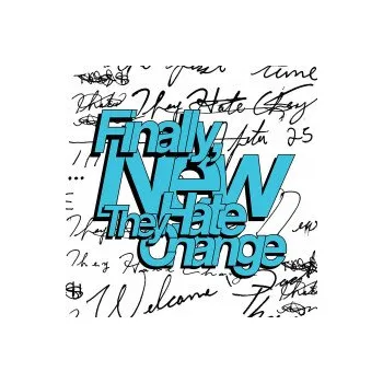 Zahraniční hudba Finally,New / Vinyl - They Hate Change [LP]