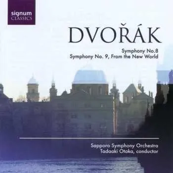 Zahraniční hudba CD Antonín Dvořák: Symphony No.8 / Symphony No.9, From The New World 2009