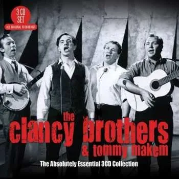Zahraniční hudba 3CD The Clancy Brothers & Tommy Makem: The Absolutely Essential 3CD Collection 2014