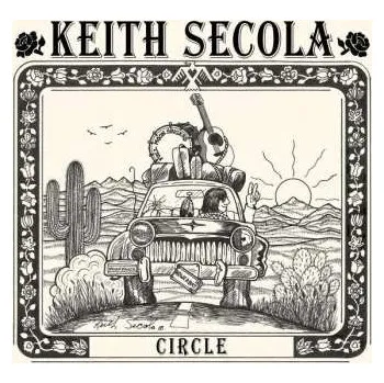 Zahraniční hudba CD Keith Secola: Circle - 25 Years And More 2017