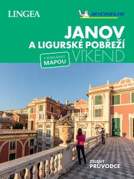 kniha Janov a Ligurské pobřeží: Víkend: S rozkládací mapou - LINGEA (2018, brožovaná)