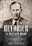 Heydrich na Pražském hradě: Plány,…