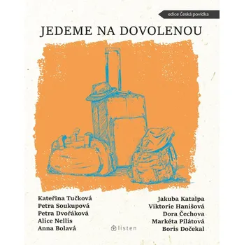 Jedeme na dovolenou - Kateřina Tučková…
