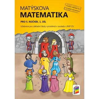 Matematika Matýskova matematika pro 5. ročník, 1. díl (učebnice) 5-35 -