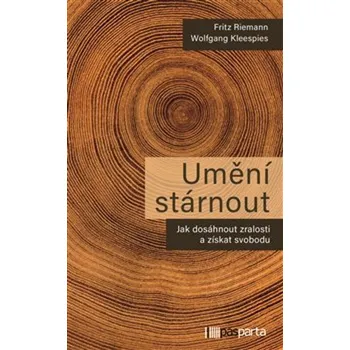 Umění Umění stárnout - Wolfgang Kleespies, Fritz Reimann