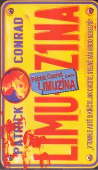 Limuzína - Patrick Conrad (2003, brožovaná)