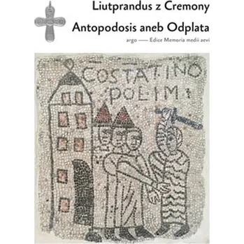 Antapodosis aneb Odplata