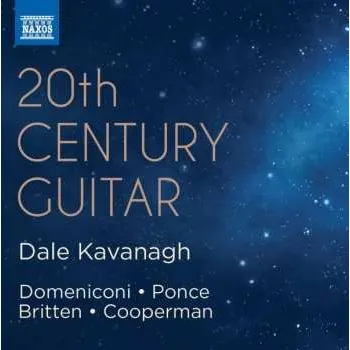 Zahraniční hudba CD Carlo Domeniconi: Dale Kavanagh - 20th Century Guitar 2019