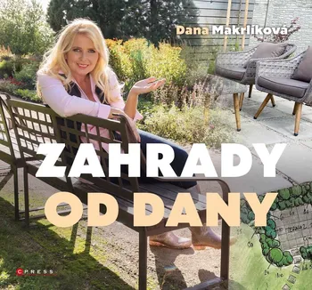 Kniha Zahrady od Dany - Dana Makrlíková (2021) [E-kniha]