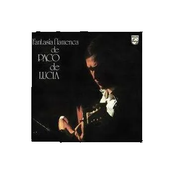 Zahraniční hudba LP Paco De Lucía: Fantasía Flamenca De Paco De Lucia 2022