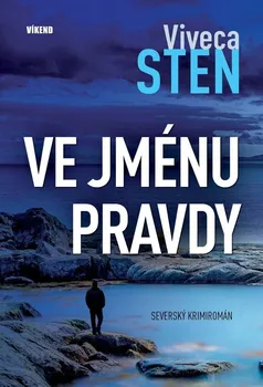 Ve jménu pravdy - Viveca Sten (2021, pevná)