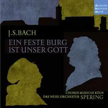Zahraniční hudba CD Johann Sebastian Bach: Ein Feste Burg Ist Unser Gott 2015