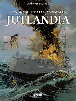 Komiks pro dospělé Las grandes batallas navales 2: Jutlandia - Jean-Yves Delitte [ES] (2018, brožovaná)