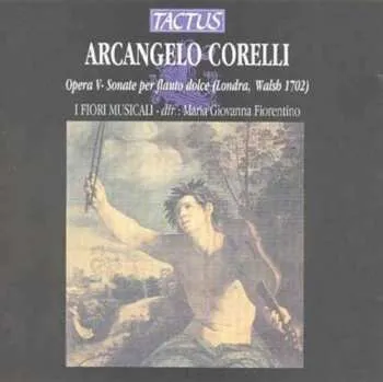 Zahraniční hudba CD Arcangelo Corelli: Sonaten Für Blockflöte & Bc Op.5 Nr.4,7-12 2012
