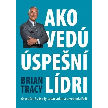 Kniha Ako vedú úspešní lídri - Brian Tracy (E-Kniha)