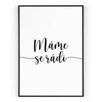 Plakát Plakát / Obraz Máme se rádi Pololesklý saténový papír A4 - 21 x 29,7 cm