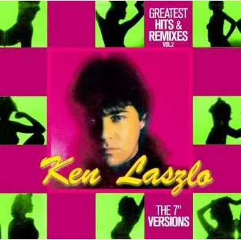 Zahraniční hudba LP Ken Laszlo: Greatest Hits & Remixes Vol. 2 2022