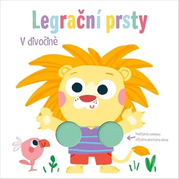Hračka pro nejmenší Legrační prsty V divočině Kniha