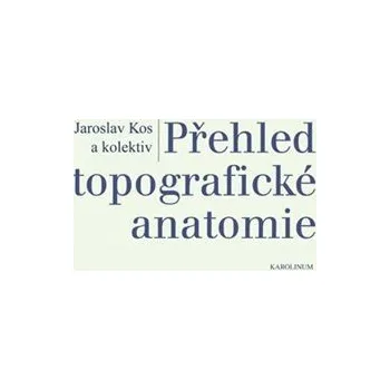 Kniha Přehled topografické anatomie Ekniha