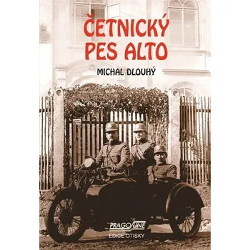 Kniha Četnický pes Alto Ekniha