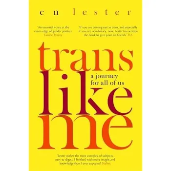 Cizojazyčná kniha Trans Like Me - Lester, C. N.