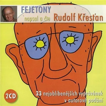 Fejetony Rudolfa Křesťana Audiokniha
