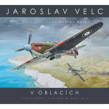 Jaroslav Velc: V oblacích - Ondřej Neff…