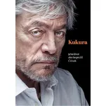 Kukura: Jeho život ako ho prežil Čičvák - Martin Čičvák [SK] (2015) [E-kniha]