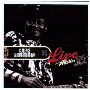 Zahraniční hudba CD/DVD Clarence "Gatemouth" Brown: Live From Austin TX 2015