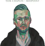 Midpoint - Tom Chaplin [CD]