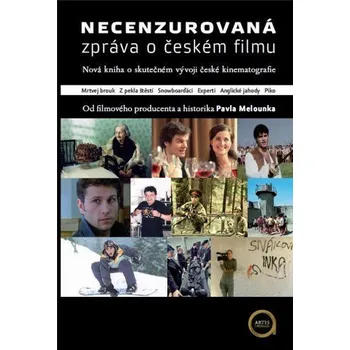 Kniha Necenzurovaná zpráva o českém filmu Ekniha