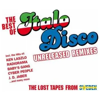 Zahraniční hudba 2CD Various: The Best Of Italo Disco - Unreleased Remixes 2008