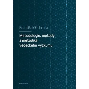 Kniha Metodologie, metody a metodika vědeckého výzkumu Ekniha