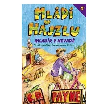Kniha Mládí v hajzlu 6 - Mladík v Nevadě Ekniha