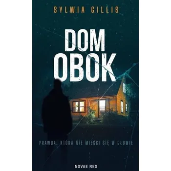 Dom obok - Gillis Sylwia