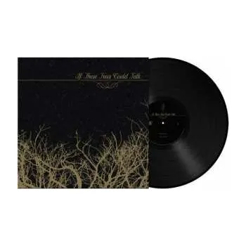 Zahraniční hudba LP If These Trees Could Talk: If These Trees Could Talk LTD | CLR 2022 180g (reissue Remastered Gold With Black Marbled Vinyl