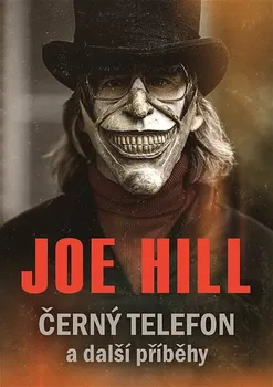 Kniha Černý telefon a další příběhy - Joe Hill (2022) [E-kniha]