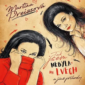 Jak jsem nebyla na lvech Audiokniha