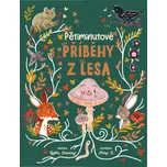 Pětiminutové příběhy z lesa - Gabby…