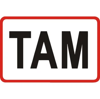 samolepka Samolepka TAM *Doprava ZDARMA od 1500 Kč*