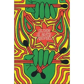 Poezie Sejdem se, bratři, v předpeklí! - Michal Jareš