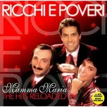 Mamma Maria: The Hits Reloaded - Ricchi…