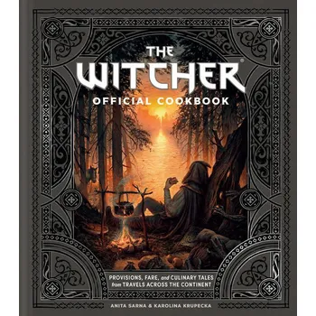 Witcher: The Official Cookbook - Anita Sarna, Karolina Krupecka [EN] (2022, pevná)